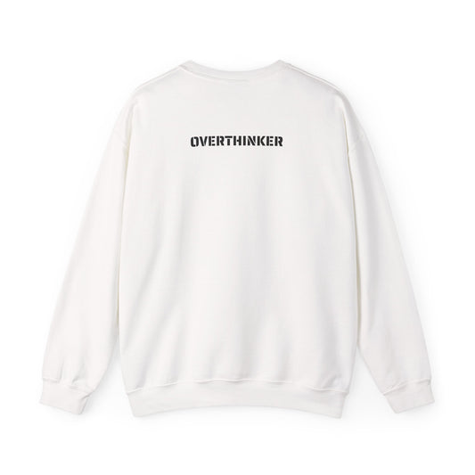Overthinker SweatShirt