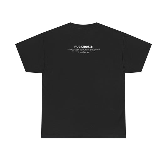 Fucknosis Tee