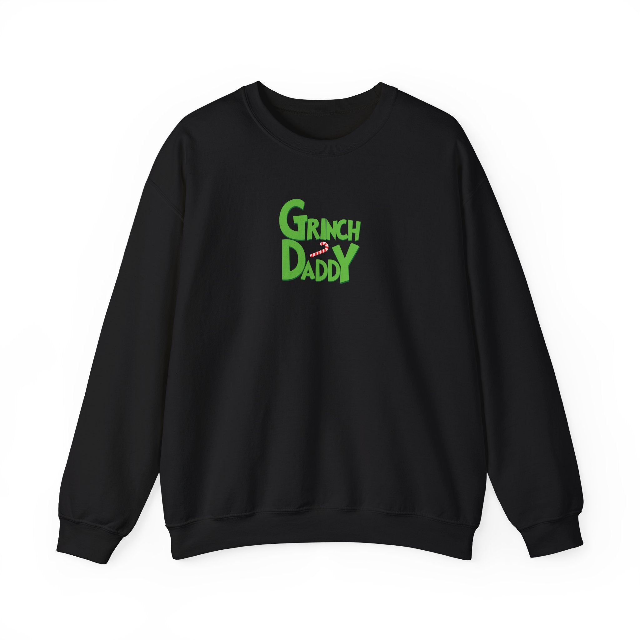Grinch Daddy Sweat Shirt