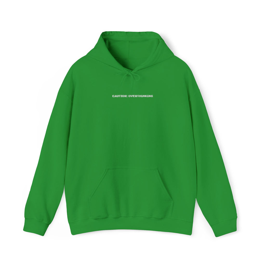 Caution: Overthinking Hoodie