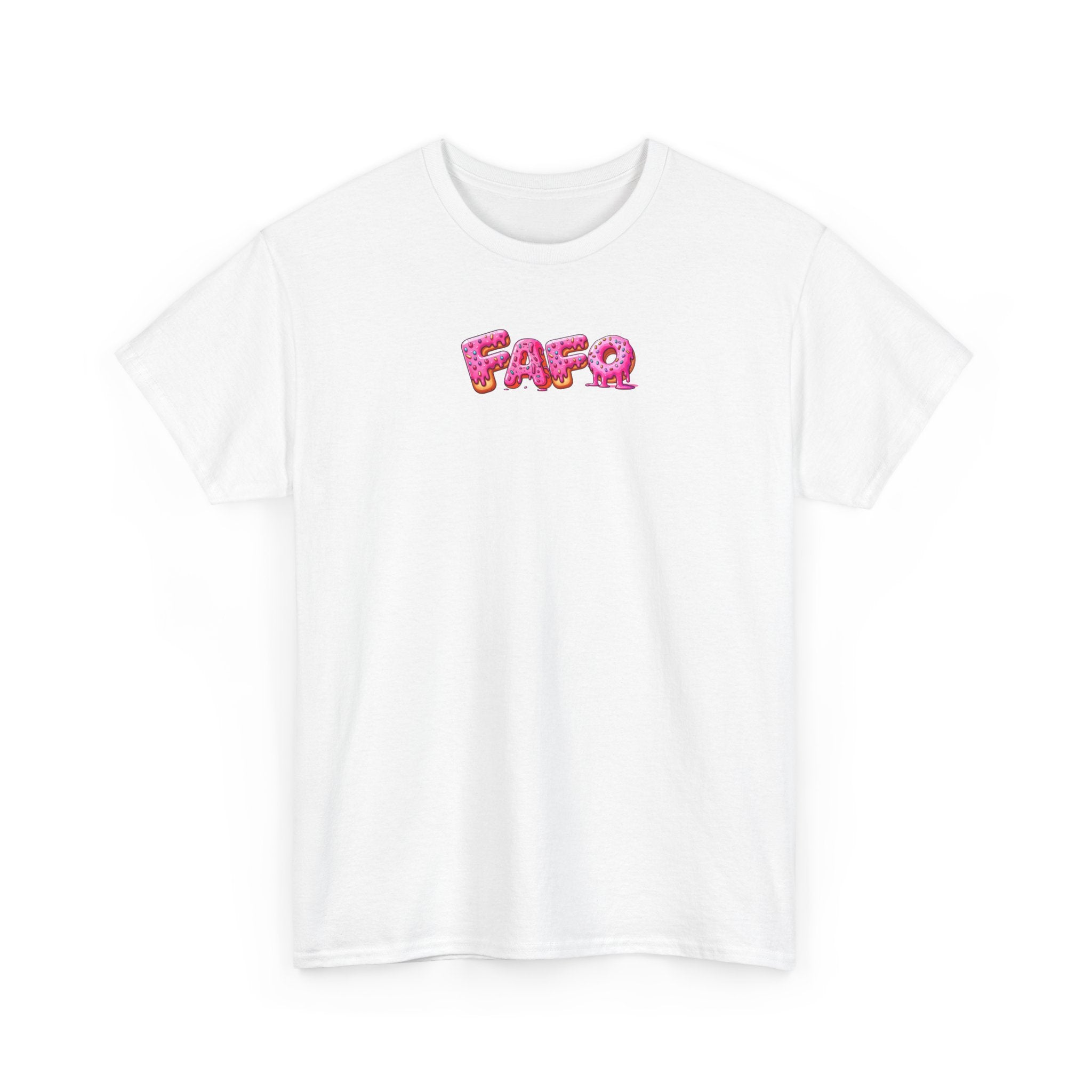 FAFO Donut Font Tee