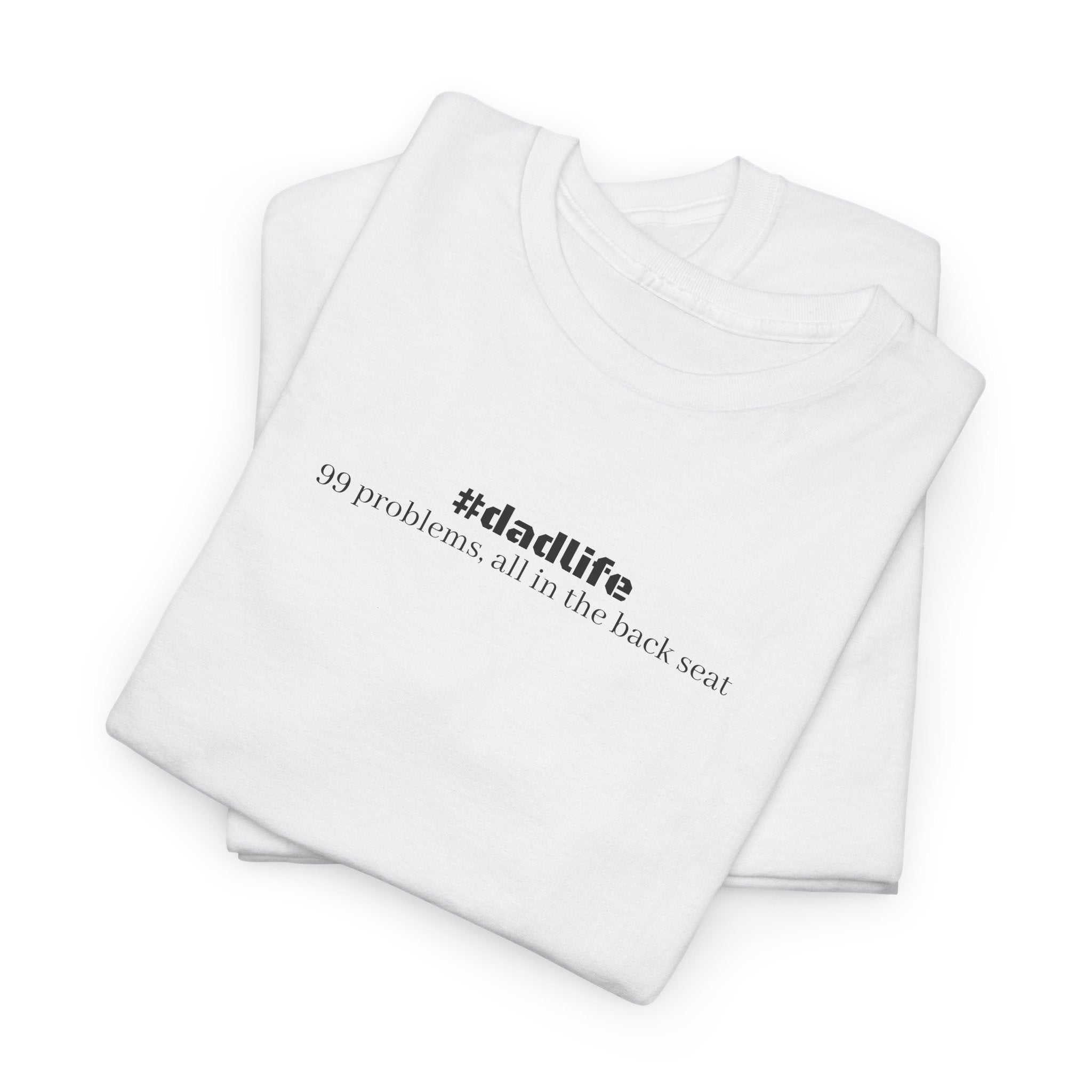 #dadlife Tee