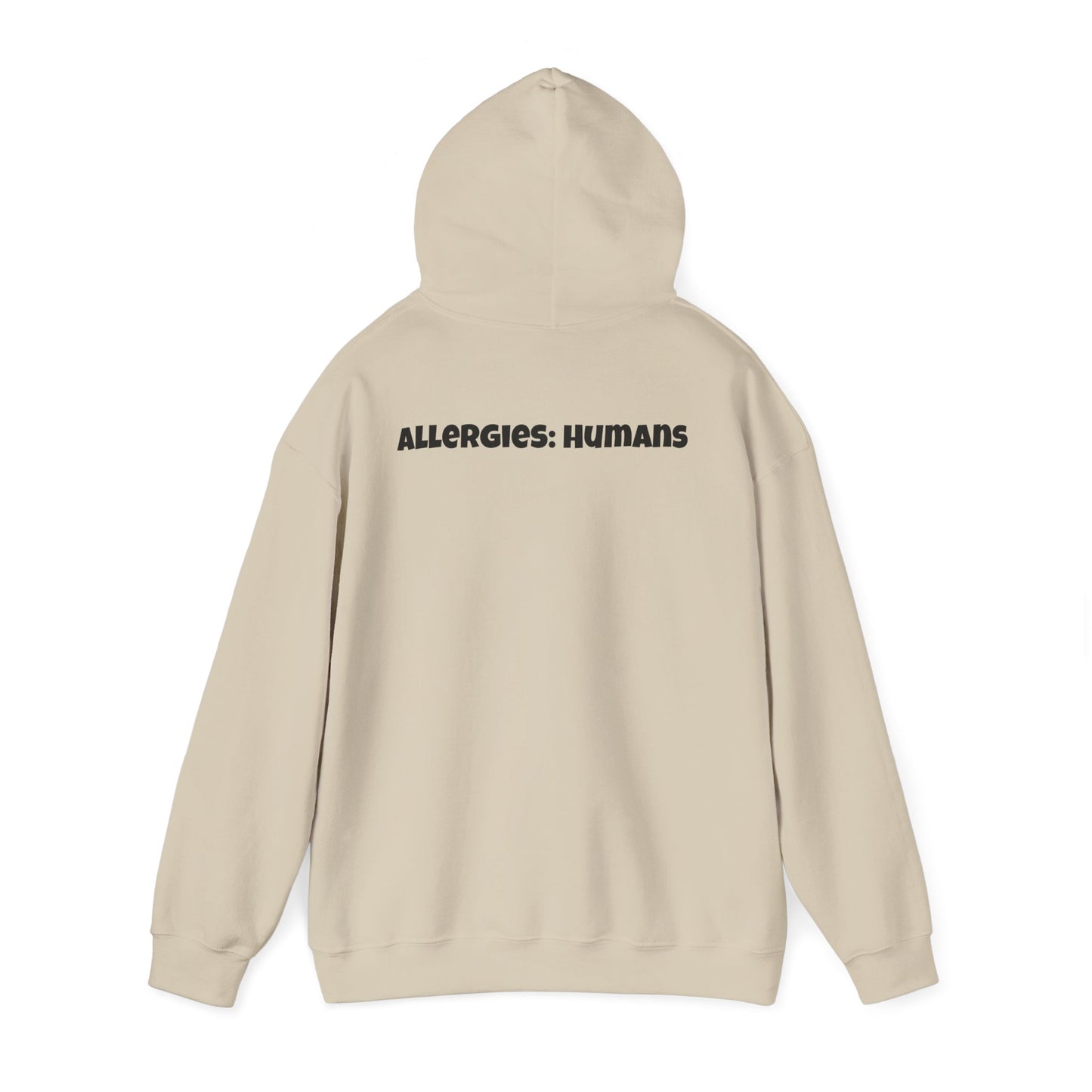 Allergies: Humans Hoodie