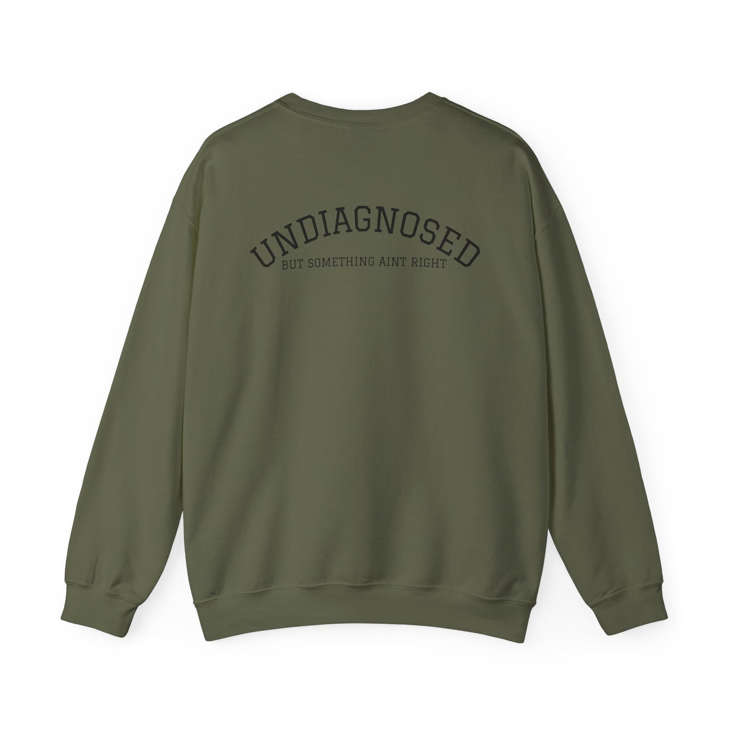 Undiagnosed SweatShirt