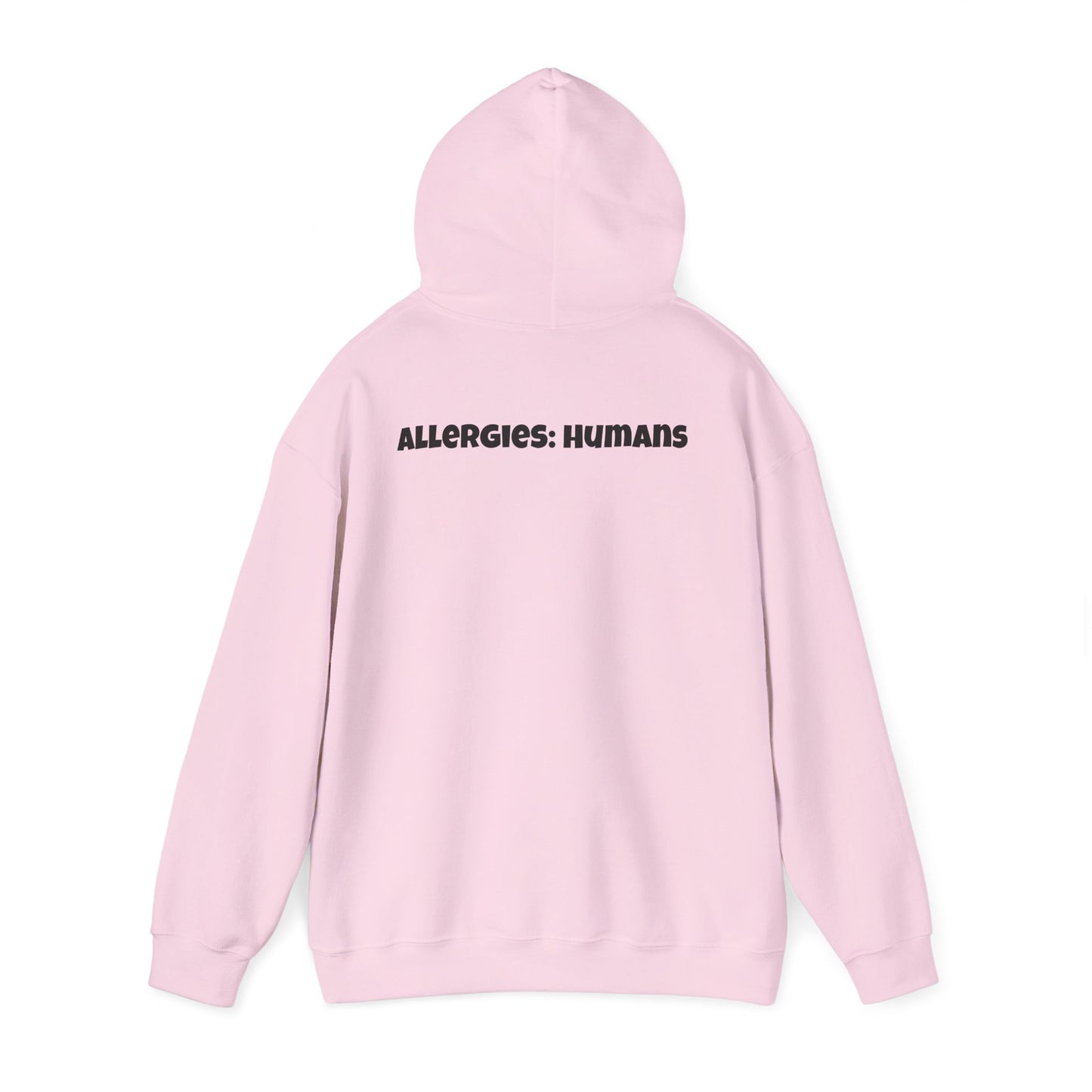 Allergies: Humans Hoodie