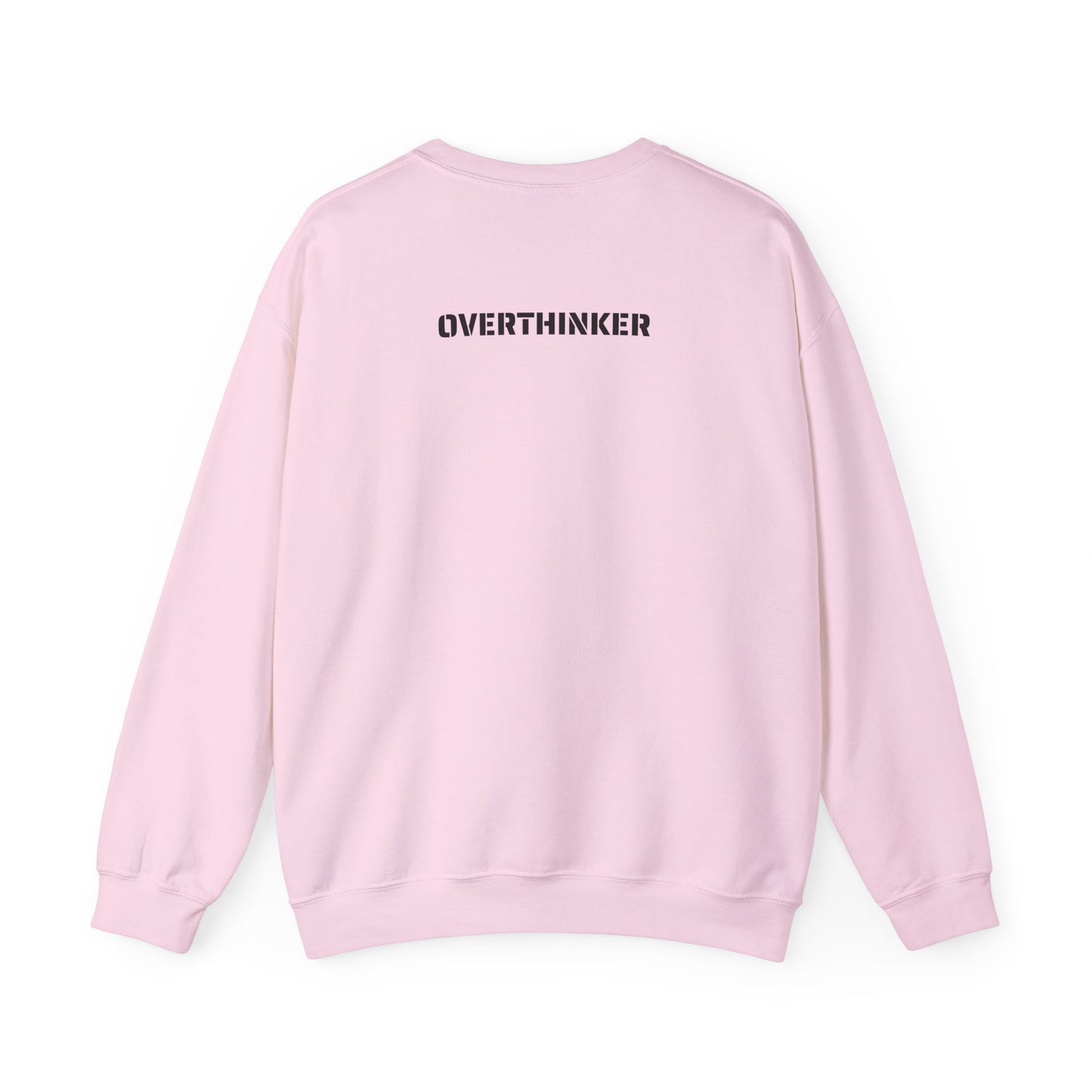 Overthinker SweatShirt