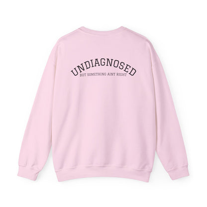 Undiagnosed SweatShirt