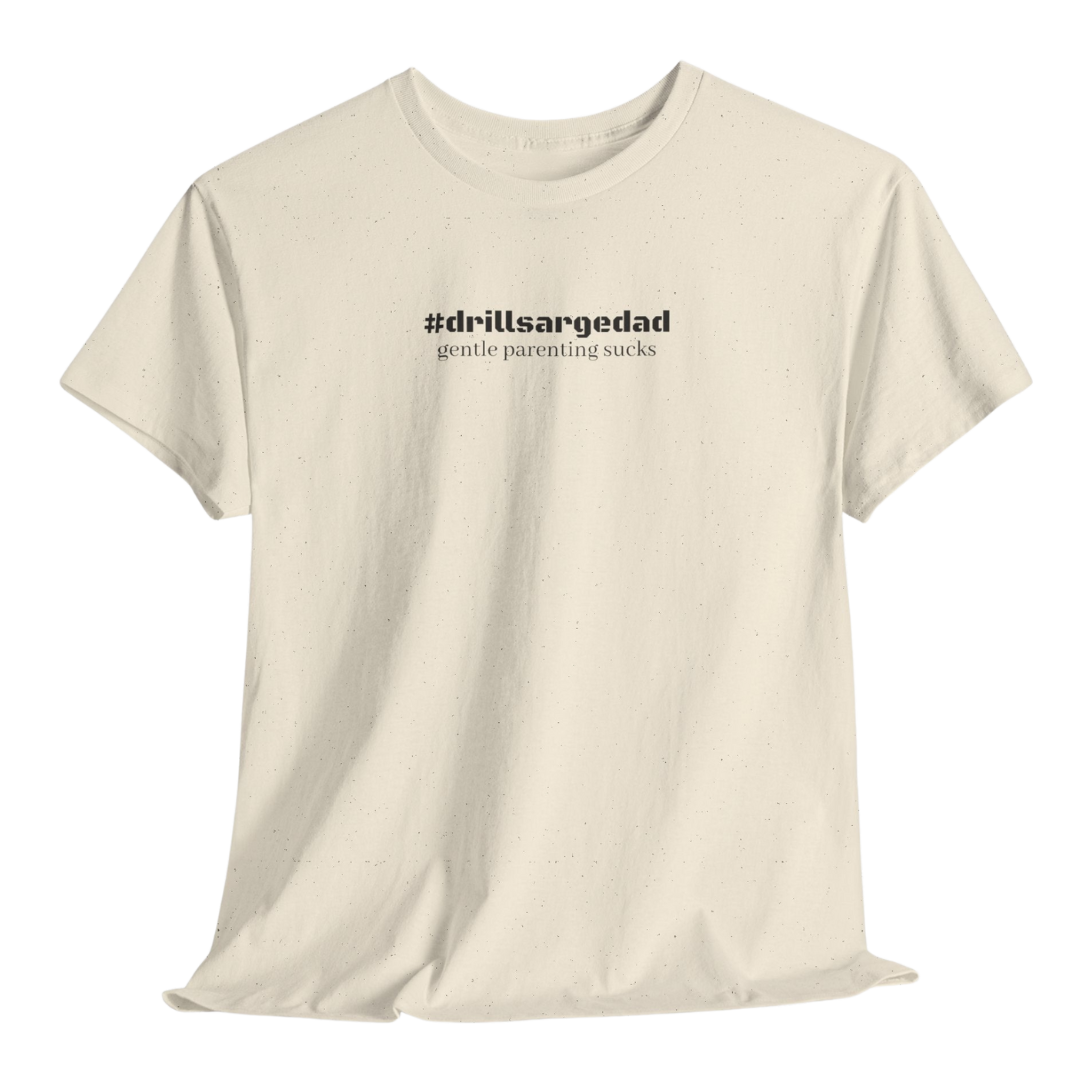 #drillsargedad Tee
