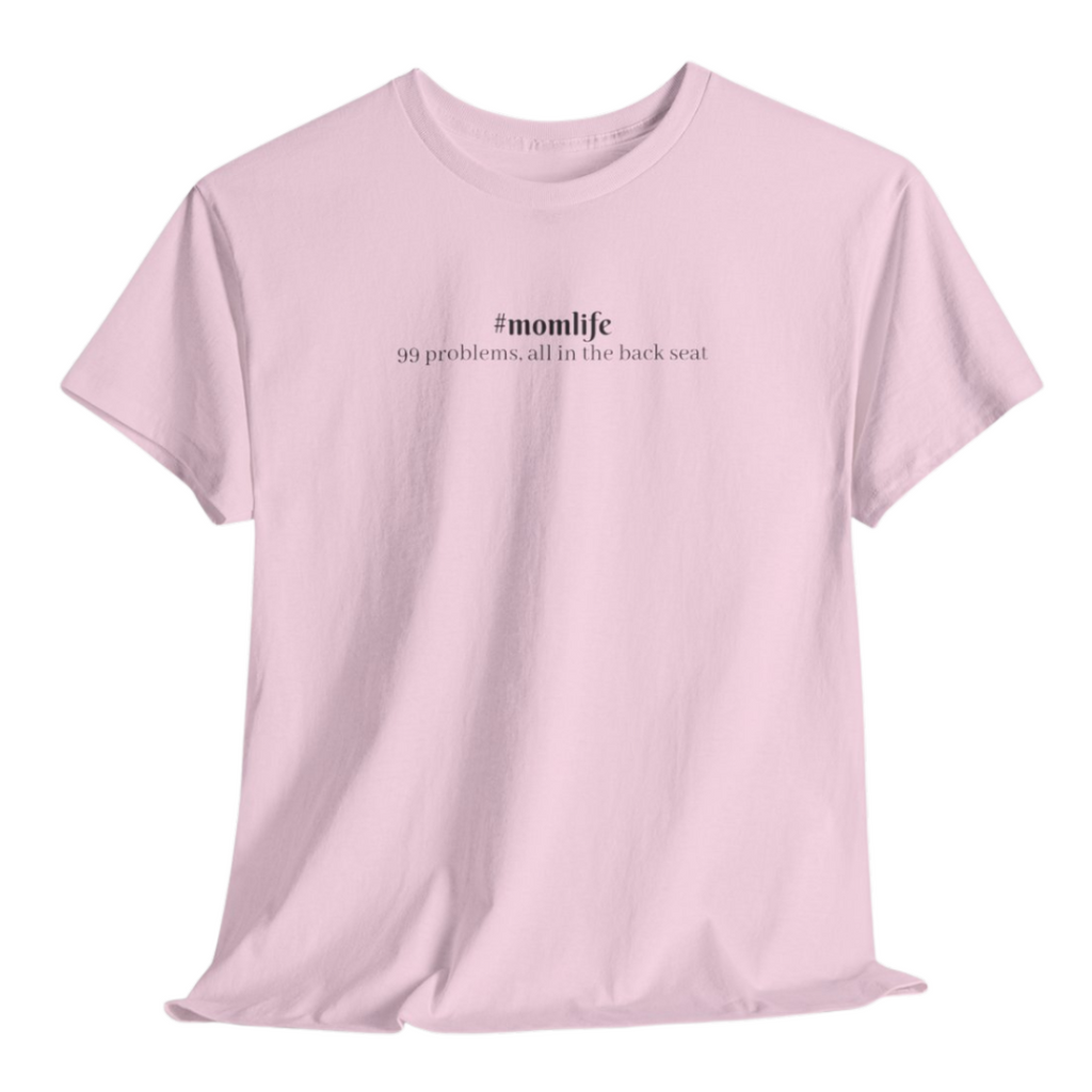 #momlife Tee