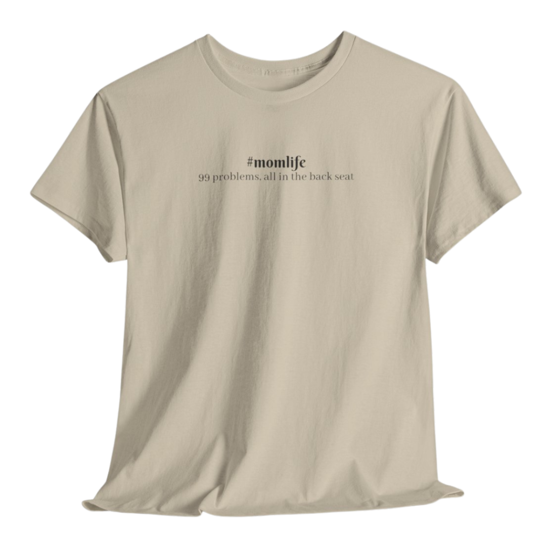 #momlife Tee