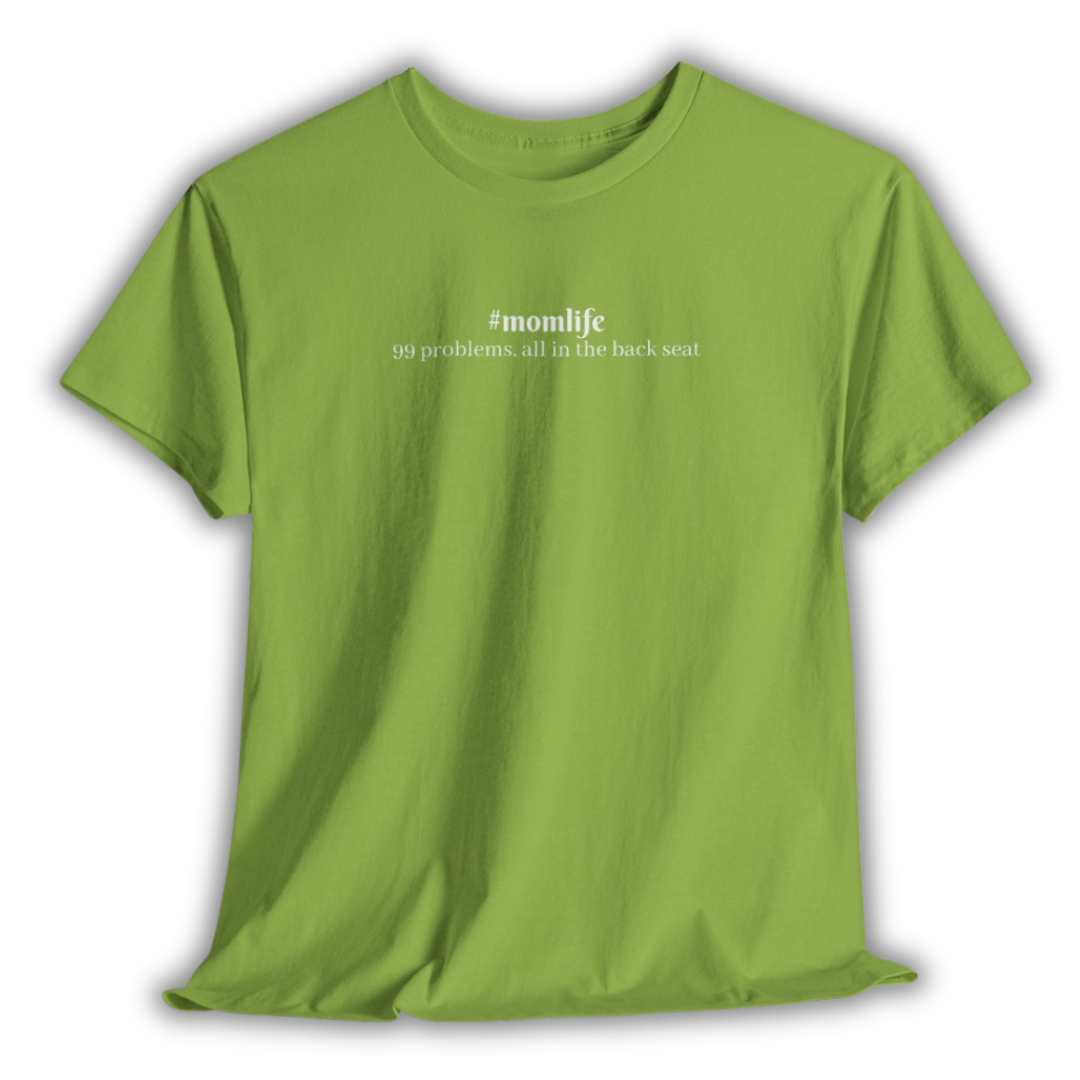#momlife Tee