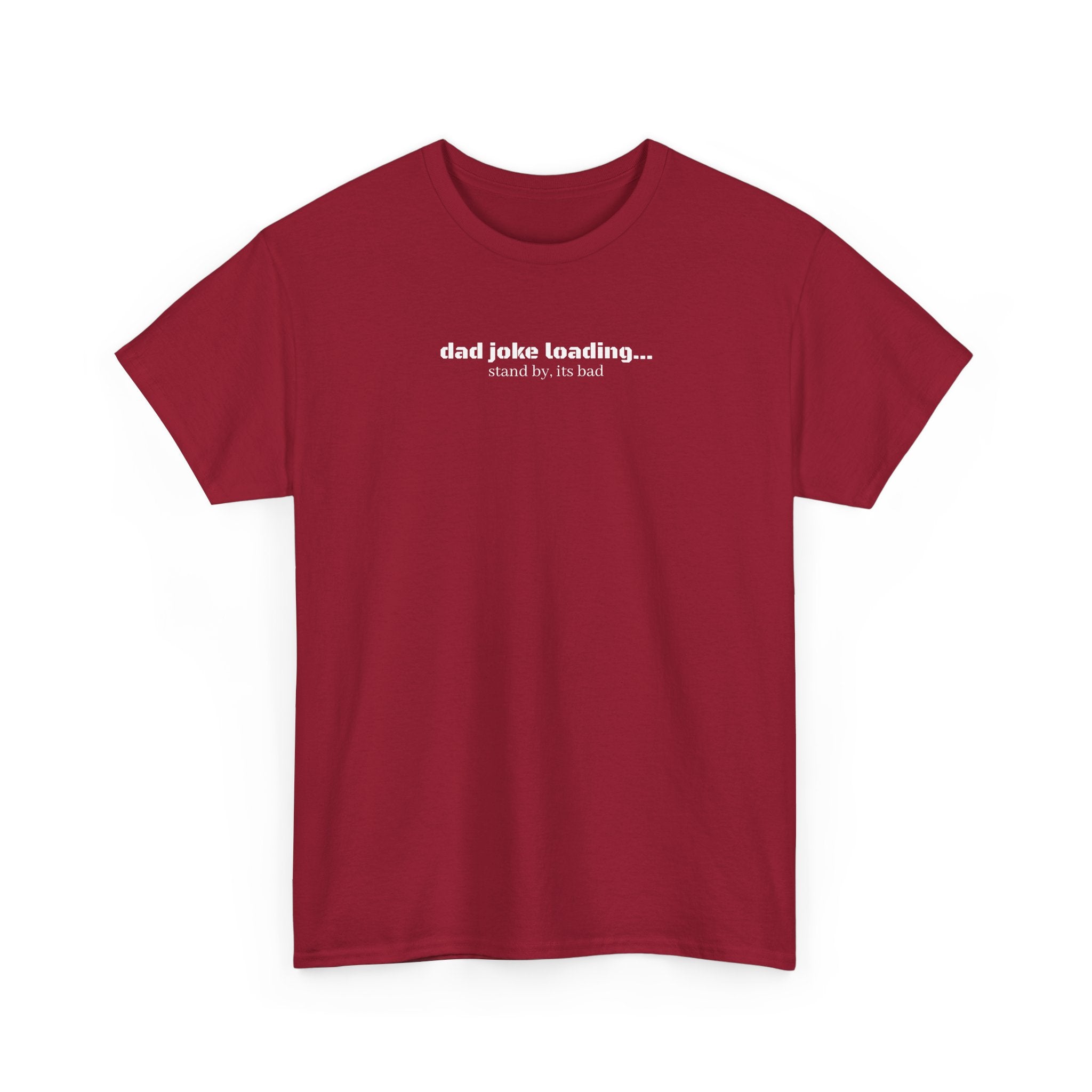 Dad Joke Loading Tee