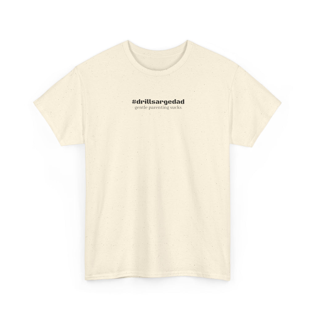 #drillsargedad Tee