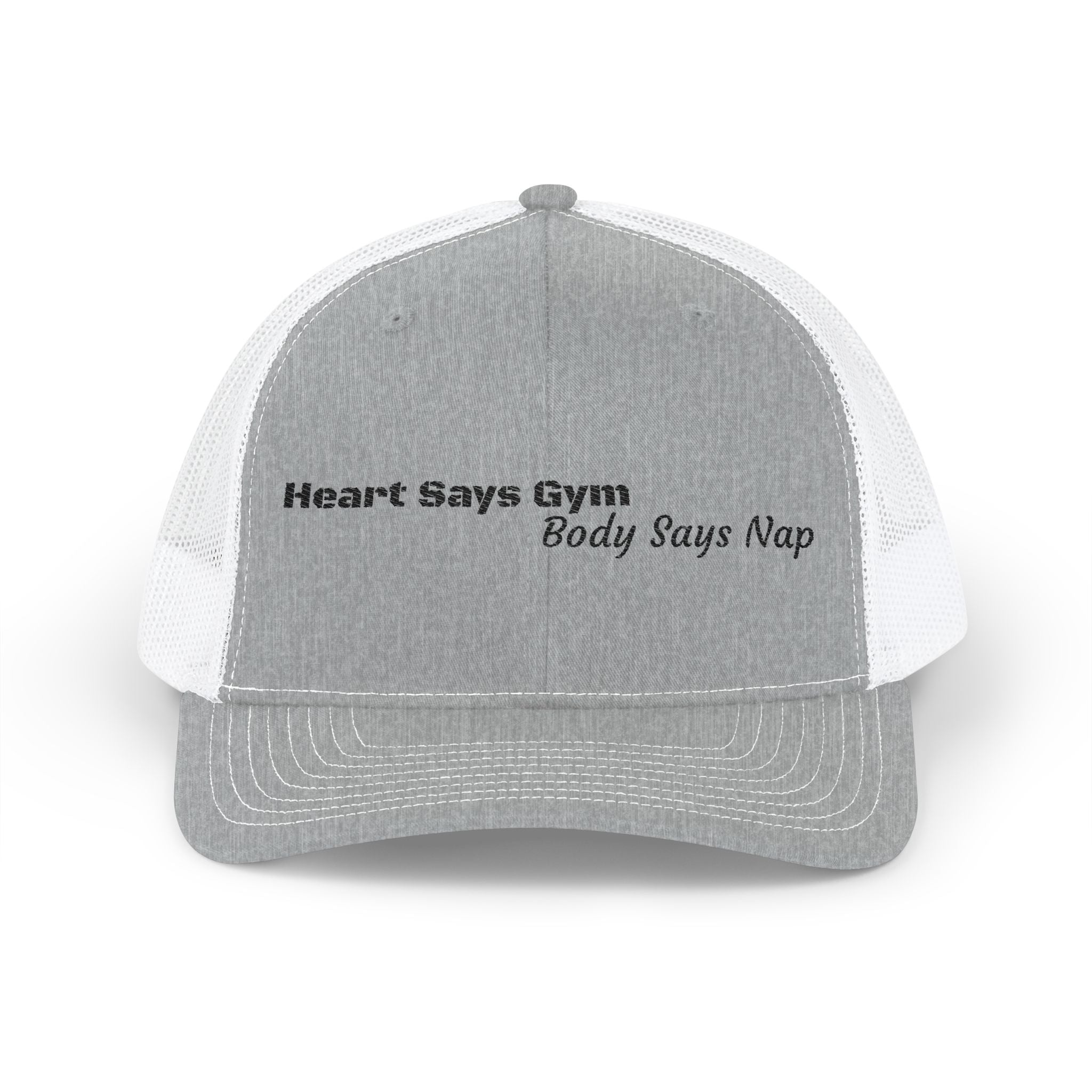 Heart Says Gym, Body Says Nap Snapback Trucker Cap