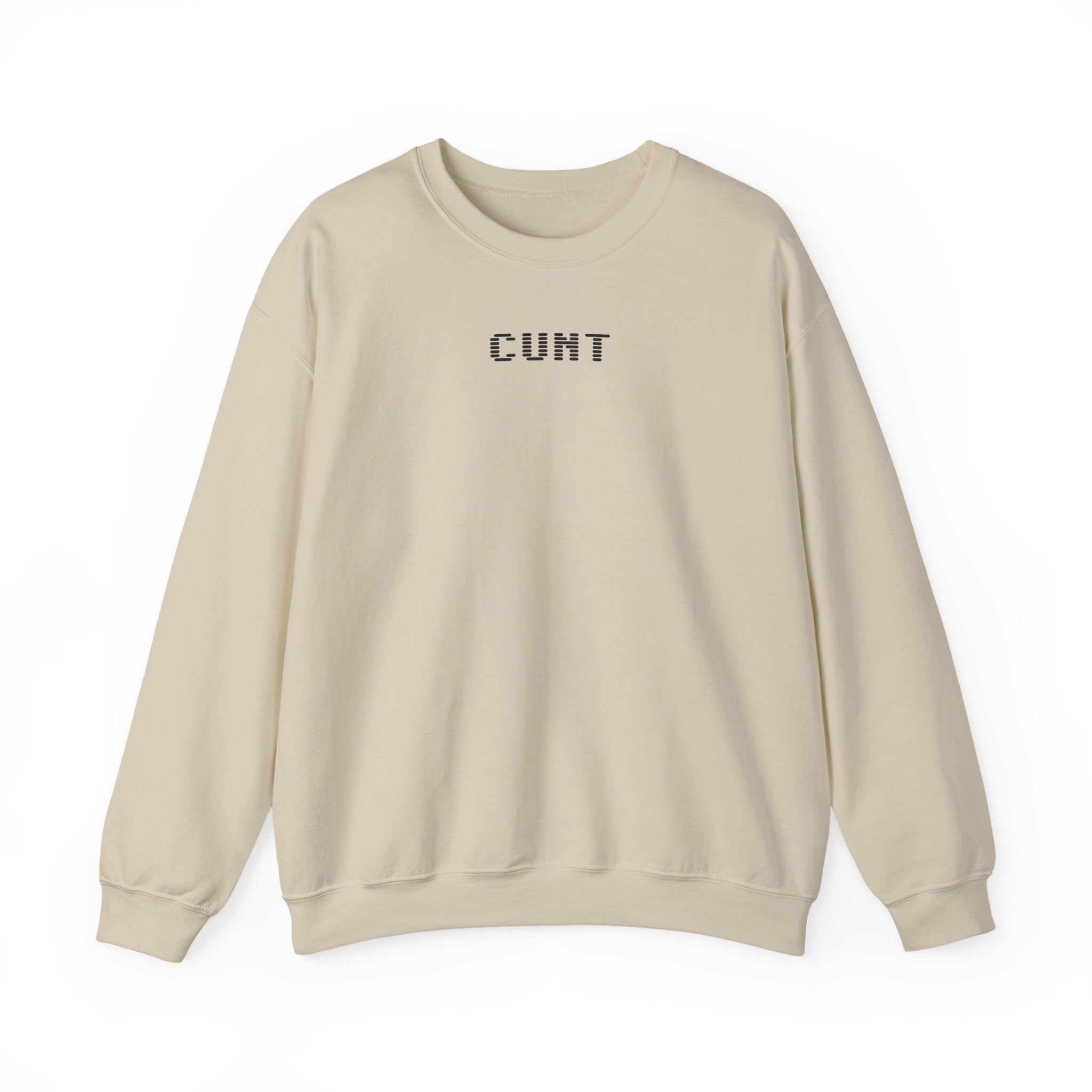 Cunt Sweat Shirt