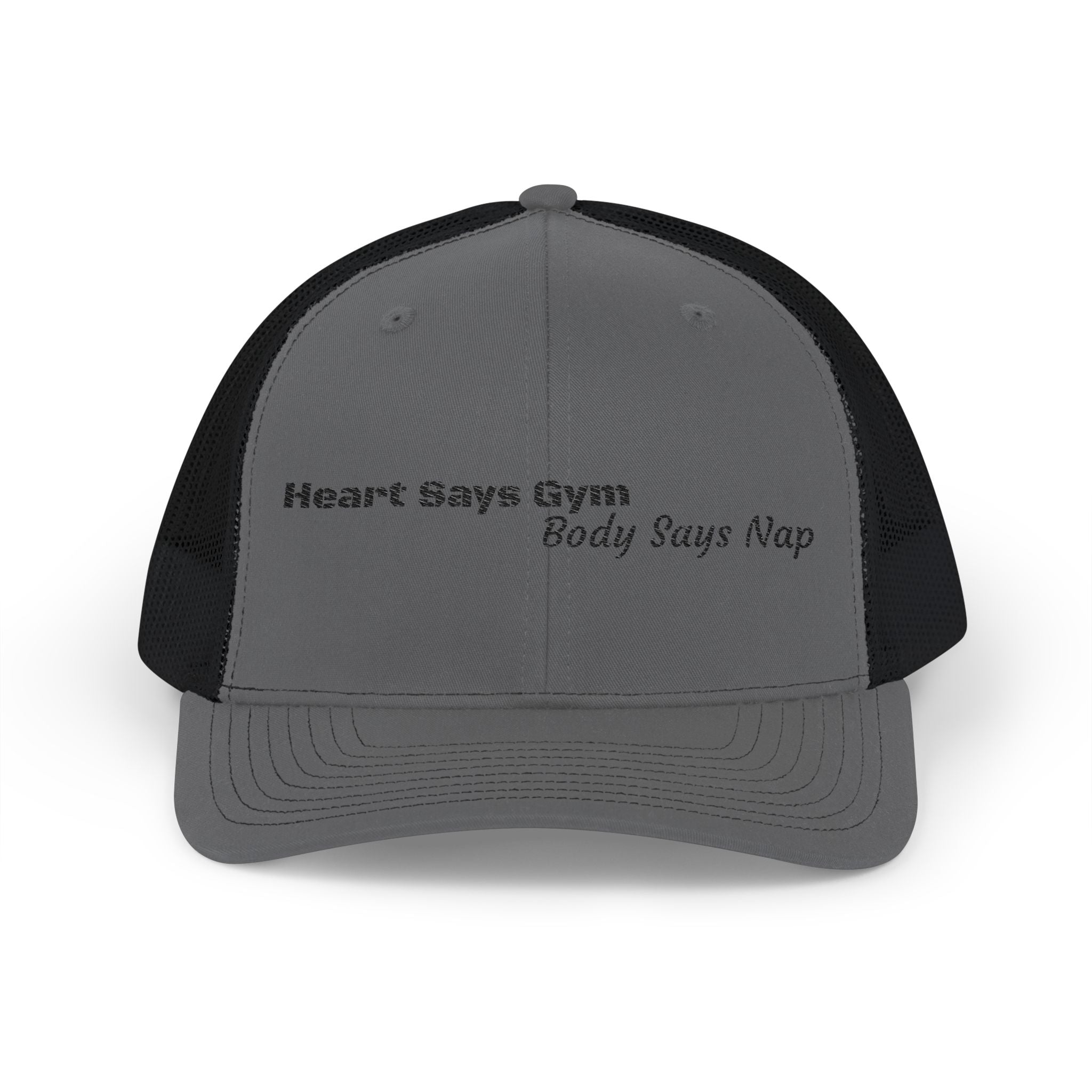 Heart Says Gym, Body Says Nap Snapback Trucker Cap