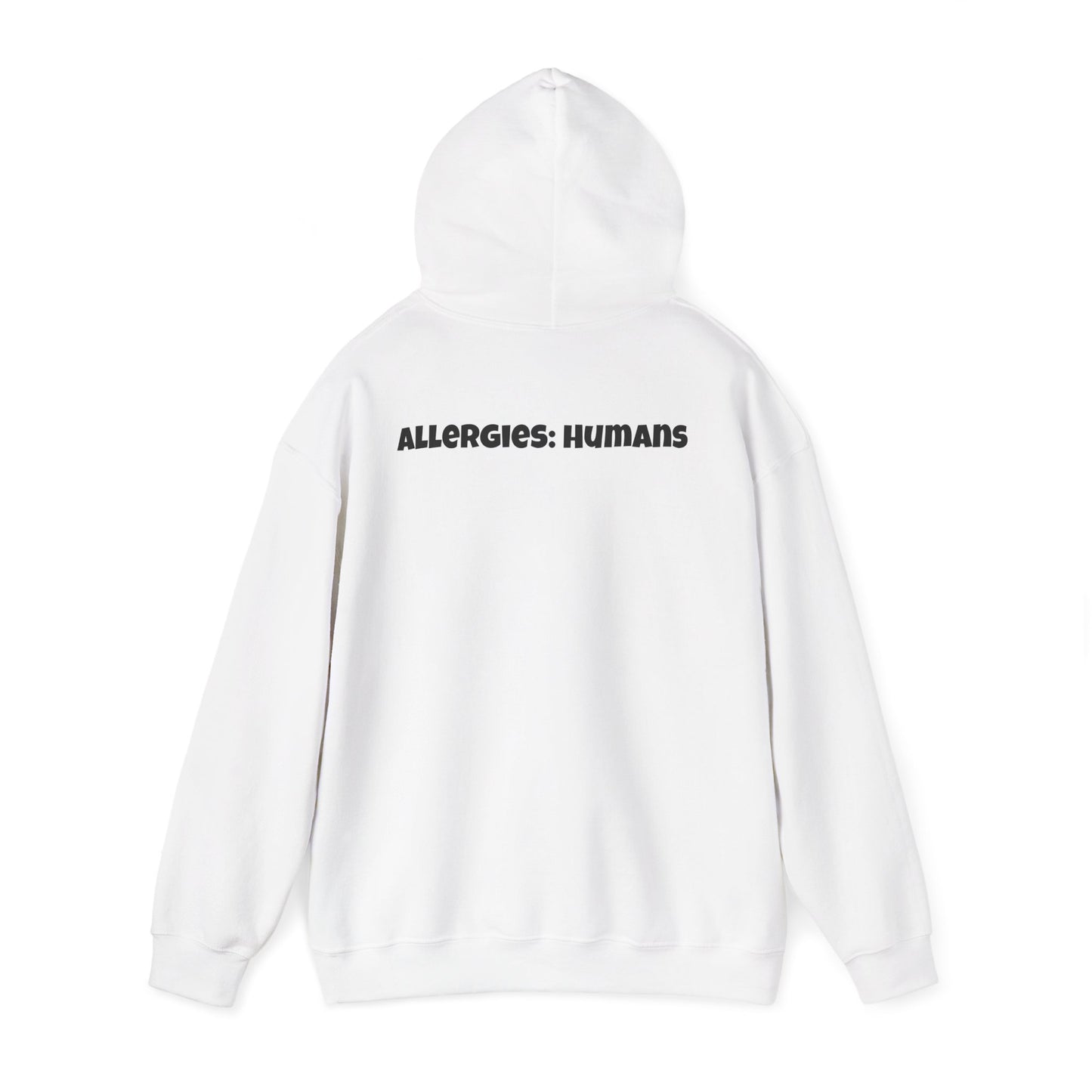 Allergies: Humans Hoodie